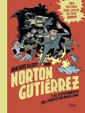 NORTON GUTIÉRREZ Y EL EXPERIMENTO DEL PROFESOR MAGLIONE | 9788416114719 | SÁENZ VALIENTE, JUAN