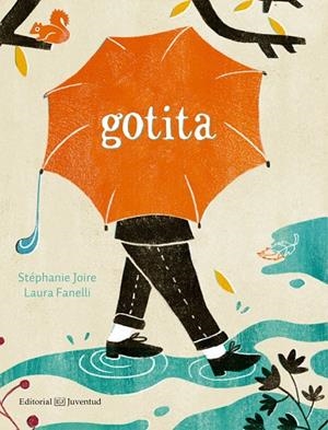 GOTITA | 9788426145345 | JOIRE, STÉPHANIE / FANELLI, LAURA