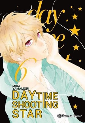 DAYTIME SHOOTING STARS 06 | 9788491468387 | YAMAMORI, MIKA