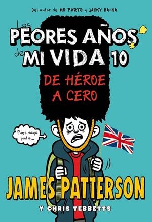 DE HÉROE A CERO | 9788424663445 | PATTERSON, JAMES / TEBBETTS, CHRIS