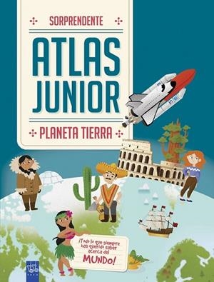 ATLAS JUNIOR. PLANETA TIERRA | 9788408184669 | YOYO