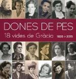 DONES DE PES. 18 VIDES DE GRÀCIA | 9788491561422 | ALTÉS I CAMPÀ, JOSEFINA
