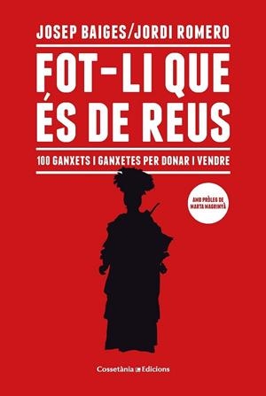 FOT-LI QUE ÉS DE REUS | 9788490347652 | BAIGES GISPERT, JOSEP