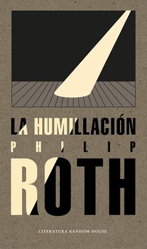 HUMILLACIÓN, LA | 9788439735014 | ROTH, PHILIP