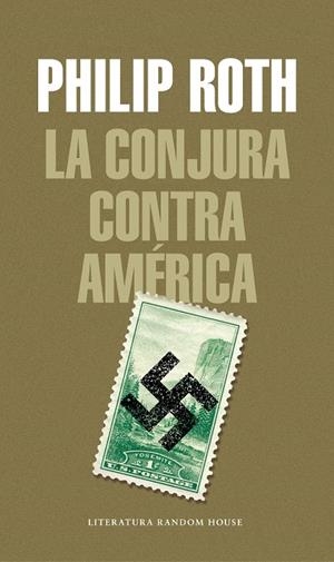 CONJURA CONTRA AMÉRICA, LA | 9788439734994 | ROTH, PHILIP