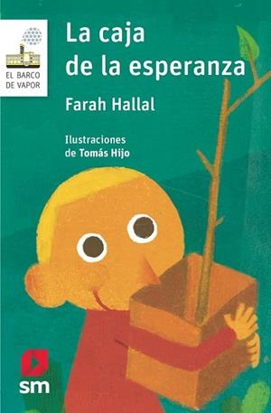 CAJA DE LA ESPERANZA, LA | 9788491077886 | HALLAL, FARAH