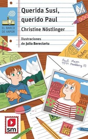 QUERIDA SUSI, QUERIDO PAUL | 9788491077909 | NÖSTLINGER, CHRISTINE