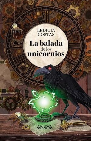 BALADA DE LOS UNICORNIOS, LA | 9788469847336 | COSTAS, LEDICIA