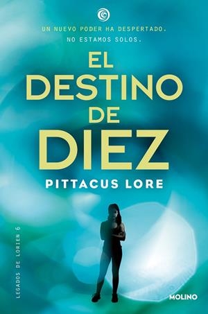 DESTINO DE DIEZ, EL | 9788427209756 | LORE, PITTACUS