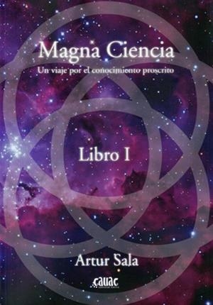 MAGNA CIENCIA | 9788494827921 | SALA, ARTUR