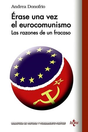 ERASE UNA VEZ EL EUROCOMUNISMO | 9788430972005 | DONOFRÍO, ANDREA