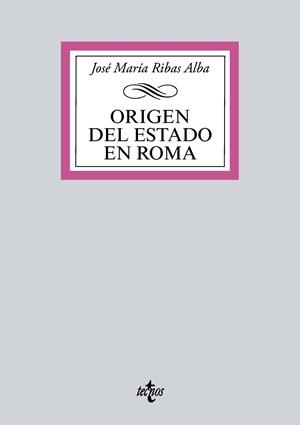 ORIGEN DEL ESTADO EN ROMA | 9788430975365 | RIBAS ALBA, JOSÉ MARÍA
