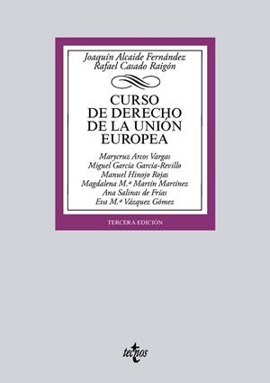 CURSO DE DERECHO DE LA UNIÓN EUROPEA | 9788430972142 | ALCAIDE FERNÁNDEZ, JOAQUÍN / CASADO RAIGÓN, RAFAEL / ARCOS VARGAS, MARYCRUZ