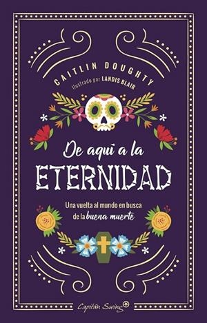 DE AQUÍ A LA ETERNIDAD | 9788494871085 | DOUGHTY, CAITLIN