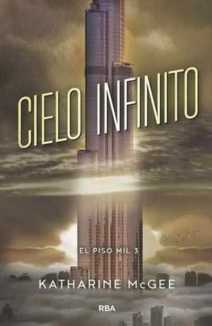 PISO MIL 03, EL : CIELO INFINITO | 9788427213425 | MCGEE, KATHARINE
