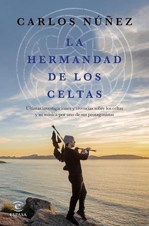 HERMANDAD DE LOS CELTAS, LA | 9788467048056 | NÚÑEZ, CARLOS