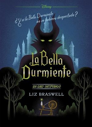 BELLA DURMIENTE, LA. UN GIRO INESPERADO | 9788416917914 | BRASWELL, LIZ