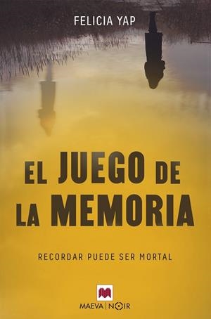 JUEGO DE LA MEMORIA, EL | 9788417108809 | YAP, FELICIA