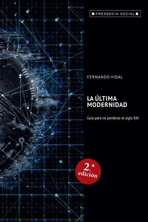 ÚLTIMA MODERNIDAD, LA | 9788429327816 | VIDAL, FERNANDO