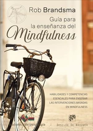 GUÍA PARA LA ENSEÑANZA DEL MINDFULNESS | 9788433029959 | BRANDSMA, ROB
