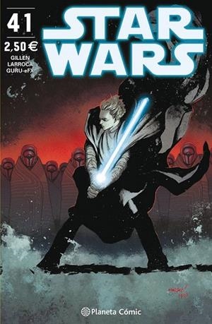 STAR WARS 41 | 9788491467939 | GILLEN, KIERON / LARROCA, SALVADOR