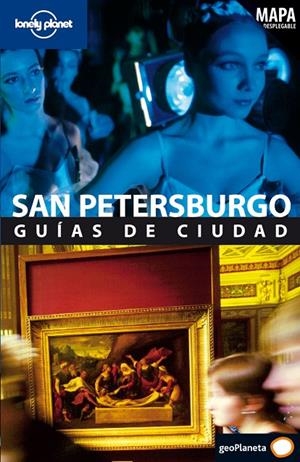 SAN PETERSBURGO : LONELY PLANET [2008] | 9788408077459 | MARA VORHEES