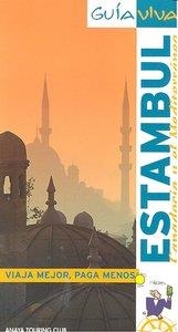 ESTAMBUL, CAPADOCIA Y EL MEDITERRÁNEO : GUÍA VIVA [2010] | 9788497769280 | GUIA VIVA