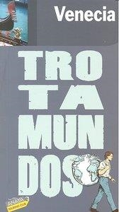 VENECIA : TROTAMUNDOS [2010] | 9788475255590 | GLOAGUEN, PHILIPPE