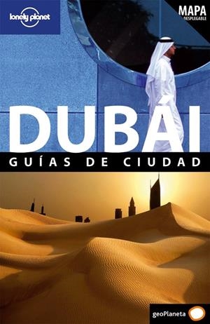 DUBAI : LONELY PLANET [2009] | 9788408082965 | LONELY PLANET