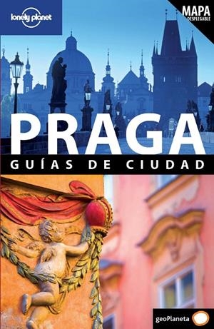 PRAGA : LONELY PLANET [2011] | 9788408096597 | LONELY PLANET