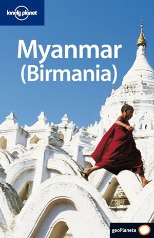 MYANMAR (BIRMANIA) : LONELY PLANET [2006] | 9788408063278 | LONELY PLANET