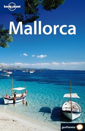 MALLORCA : LONELY PLANET [2008] | 9788408077435 | LONELY PLANET