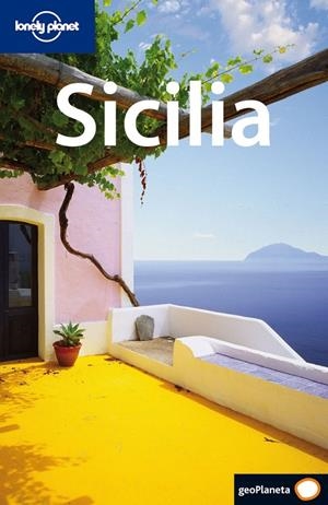 SICILIA : LONELY PLANET [2008] | 9788408077466 | LONELY PLANET