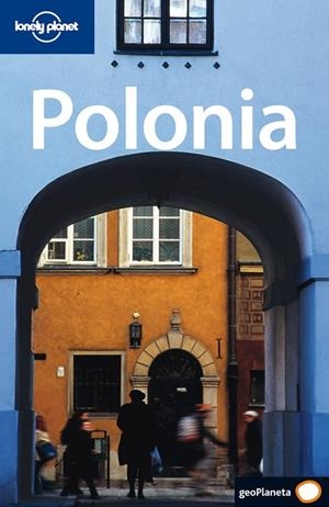 POLONIA : LONELY PLANET [2008] | 9788408077442 | LONELY PLANET