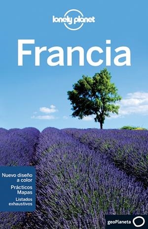 FRANCIA : LONELY PLANET [2011] | 9788408097938 | AA. VV.