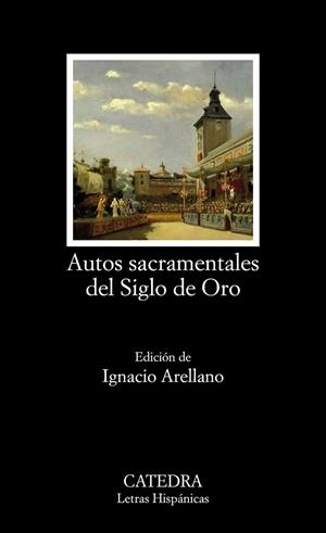 AUTOS SACRAMENTALES DEL SIGLO DE ORO | 9788437638652