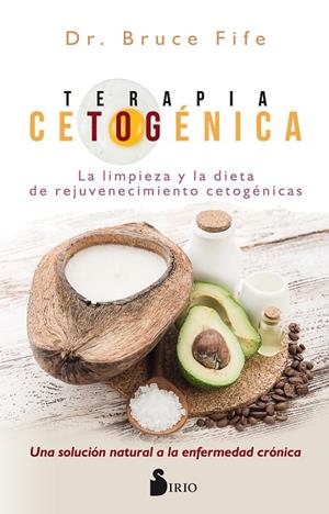 TERAPIA CETOGÉNICA | 9788417399023 | FIFE, BRUCE Dr.