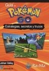 GUÍA DE POKEMON GO | 9788499646701 | VALLEY, JOHAN