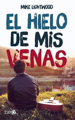 HIELO DE MIS VENAS, EL | 9788417002046 | LIGHTWOOD, MIKE