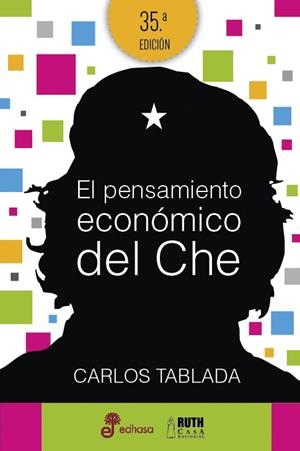 PENSAMIENTO ECONÓMICO DEL CHE, EL | 9788435068987 | TABLADA, CARLOS