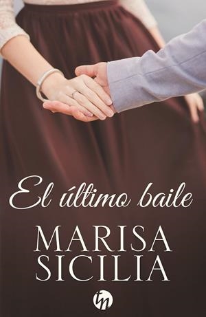 ÚLTIMO BAILE, EL | 9788468791616 | SICILIA, MARISA
