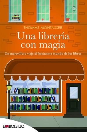 LIBRERÍA CON MAGIA, UNA | 9788416087259 | MONTASSER, THOMAS