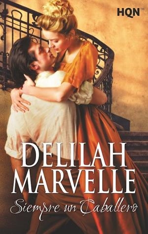 SIEMPRE UN CABALLERO | 9788468794884 | MARVELLE, DELILAH