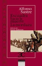 ESCUADRA HACIA LA MUERTE / LA MORDAZA | 9788497405379 | SASTRE, ALFONSO