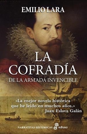COFRADÍA DE LA ARMADA INVENCIBLE, LA | 9788435063166 | LARA, EMILIO