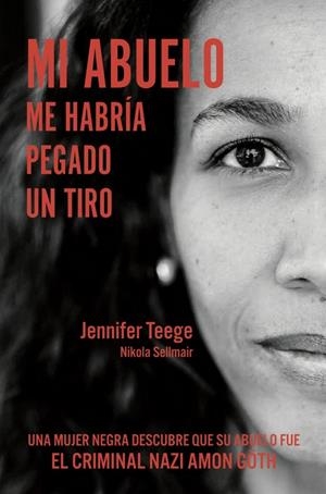 MI ABUELO ME HABRÍA PEGADO UN TIRO | 9788494379055 | TEEGE, JENNIFER