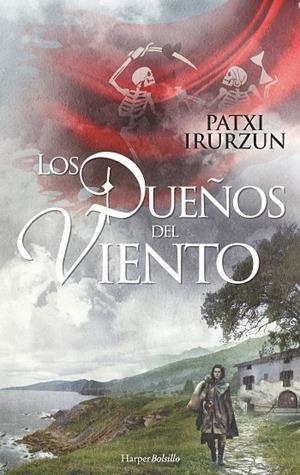 DUEÑOS DEL VIENTO, LOS | 9788491391562 | IRURZUN, PATXI