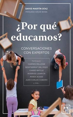 ¿POR QUÉ EDUCAMOS? | 9788416894727 | MARTÍN DÍAZ, DAVID