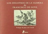 DESASTRES DE LA GUERRA, LOS | 9788435065160 | GOYA, FRANCISCO DE