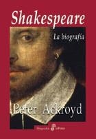 SHAKESPEARE. LA BIOGRAFÍA | 9788435026161 | ACKROYD, PETER